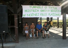 Turniej o Tytuł Mistrza Gminy Biszcza w Nożnej Piłce Plażowej. Zbiornik Wodny Biszcza-Żary 2012