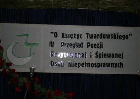 III Przegląd Poezji Recytowanej i Śpiewanej Osób Niepełnosprawnych. Organizowany przez Warsztaty Terapii Zajęciowej w Biszczy.